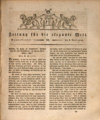 Zeitung für die elegante Welt Samstag 8. April 1826