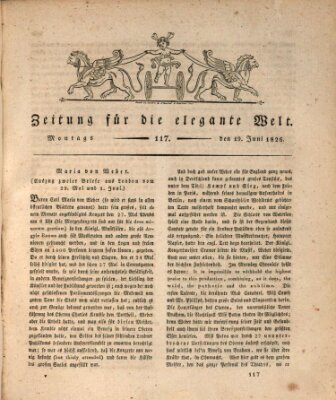 Zeitung für die elegante Welt Montag 19. Juni 1826