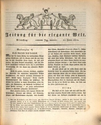 Zeitung für die elegante Welt Dienstag 22. Juni 1802