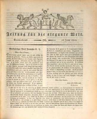 Zeitung für die elegante Welt Samstag 26. Juni 1802