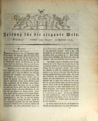 Zeitung für die elegante Welt Dienstag 22. Februar 1803