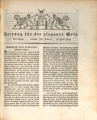 Zeitung für die elegante Welt Dienstag 28. Juni 1803