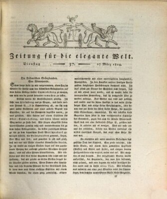 Zeitung für die elegante Welt Dienstag 27. März 1804