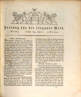 Zeitung für die elegante Welt Dienstag 29. Mai 1804