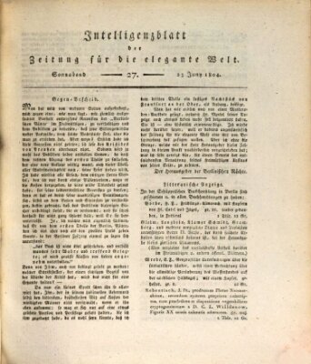 Zeitung für die elegante Welt Samstag 23. Juni 1804