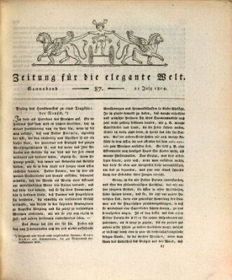 Zeitung für die elegante Welt Samstag 21. Juli 1804