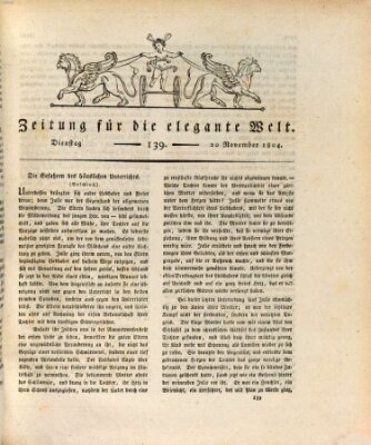 Zeitung für die elegante Welt Dienstag 20. November 1804