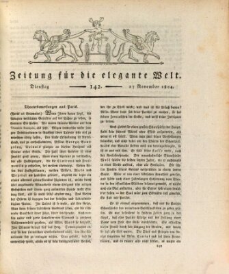 Zeitung für die elegante Welt Dienstag 27. November 1804