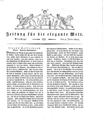 Zeitung für die elegante Welt Dienstag 4. Juni 1805