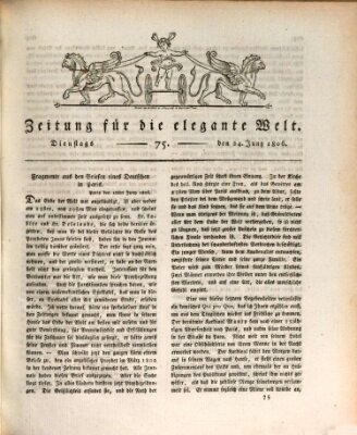 Zeitung für die elegante Welt Dienstag 24. Juni 1806