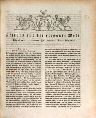 Zeitung für die elegante Welt Dienstag 8. Juli 1806