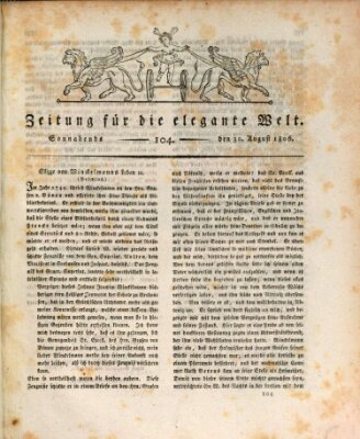 Zeitung für die elegante Welt Samstag 30. August 1806