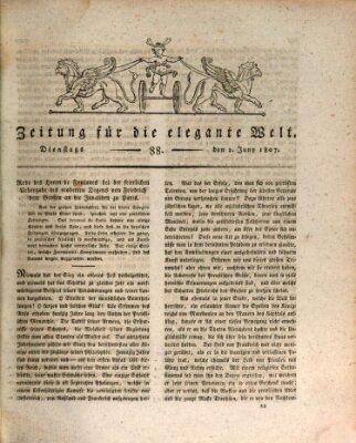 Zeitung für die elegante Welt Dienstag 2. Juni 1807