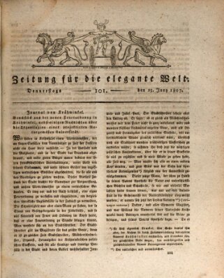 Zeitung für die elegante Welt Donnerstag 25. Juni 1807