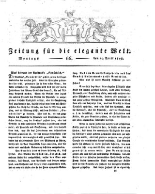 Zeitung für die elegante Welt Montag 25. April 1808