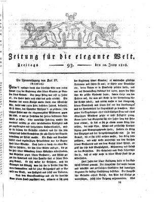 Zeitung für die elegante Welt Freitag 10. Juni 1808