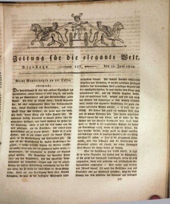 Zeitung für die elegante Welt Dienstag 12. Juni 1810