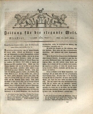 Zeitung für die elegante Welt Dienstag 10. Juli 1810