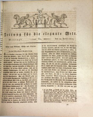 Zeitung für die elegante Welt Montag 22. April 1811