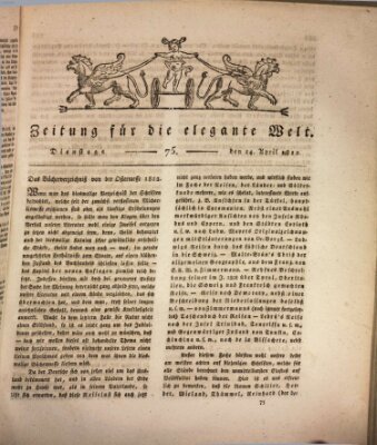 Zeitung für die elegante Welt Dienstag 14. April 1812