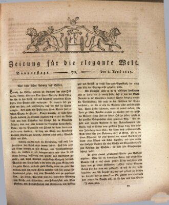 Zeitung für die elegante Welt Donnerstag 8. April 1813