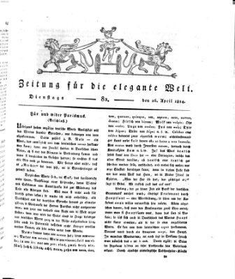 Zeitung für die elegante Welt Dienstag 26. April 1814