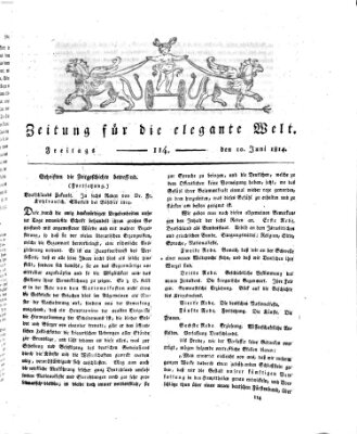 Zeitung für die elegante Welt Freitag 10. Juni 1814