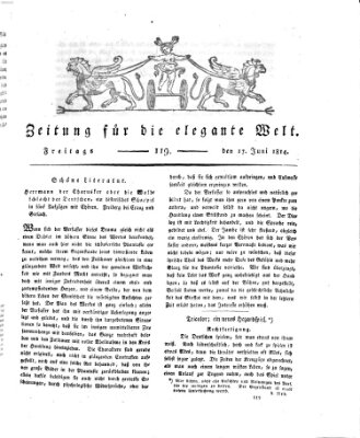 Zeitung für die elegante Welt Freitag 17. Juni 1814