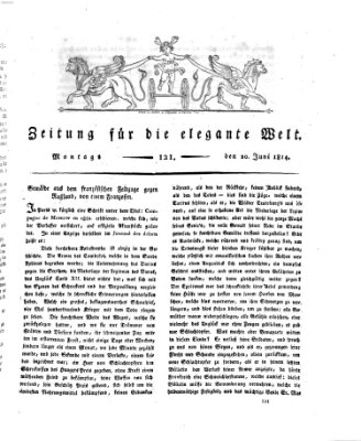 Zeitung für die elegante Welt Montag 20. Juni 1814