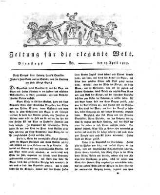 Zeitung für die elegante Welt Dienstag 25. April 1815