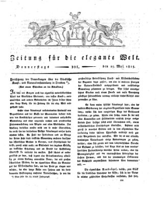 Zeitung für die elegante Welt Donnerstag 25. Mai 1815