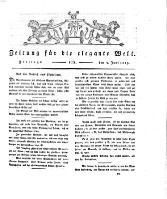 Zeitung für die elegante Welt Freitag 9. Juni 1815