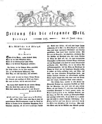 Zeitung für die elegante Welt Freitag 16. Juni 1815