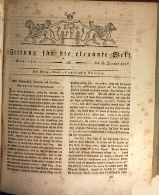 Zeitung für die elegante Welt Montag 22. Januar 1827