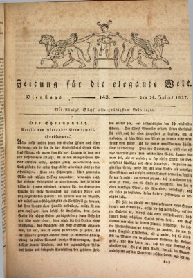 Zeitung für die elegante Welt Dienstag 24. Juli 1827