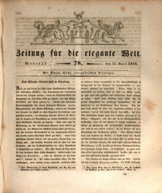 Zeitung für die elegante Welt Montag 21. April 1828