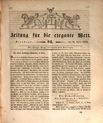 Zeitung für die elegante Welt Dienstag 29. April 1828