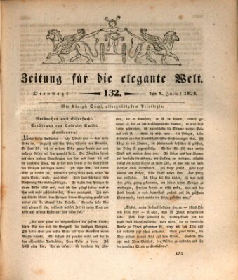 Zeitung für die elegante Welt Dienstag 8. Juli 1828