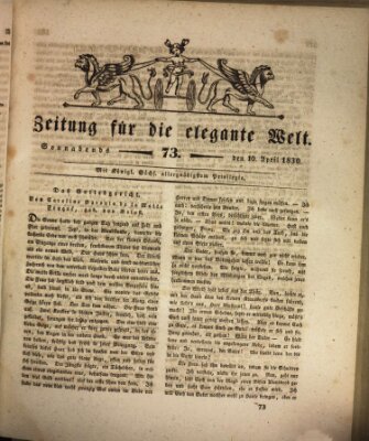 Zeitung für die elegante Welt Samstag 10. April 1830