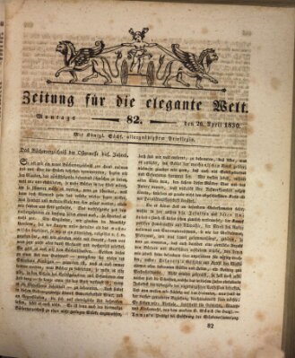 Zeitung für die elegante Welt Montag 26. April 1830