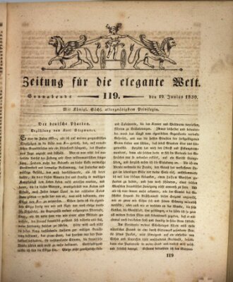 Zeitung für die elegante Welt Samstag 19. Juni 1830
