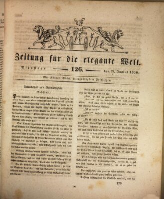 Zeitung für die elegante Welt Dienstag 29. Juni 1830