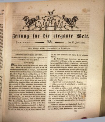 Zeitung für die elegante Welt Freitag 15. April 1831