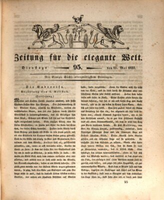 Zeitung für die elegante Welt Dienstag 15. Mai 1832