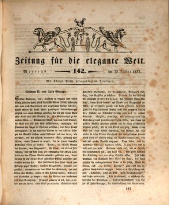 Zeitung für die elegante Welt Montag 23. Juli 1832