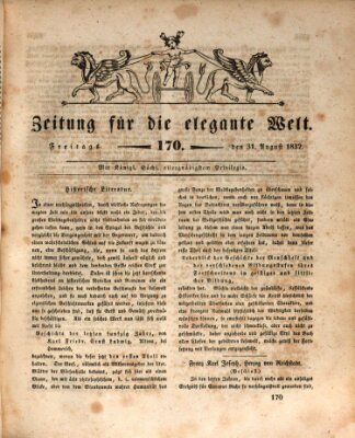 Zeitung für die elegante Welt Freitag 31. August 1832