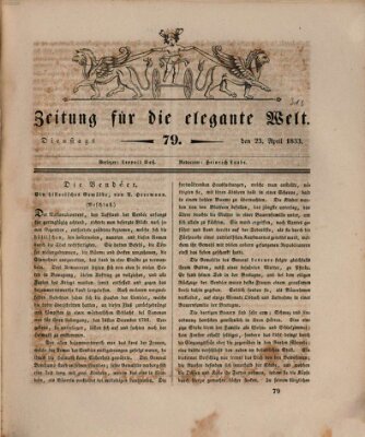 Zeitung für die elegante Welt Dienstag 23. April 1833