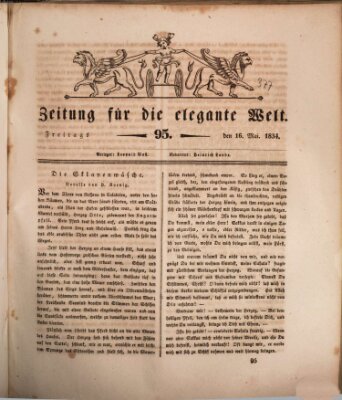 Zeitung für die elegante Welt Freitag 16. Mai 1834