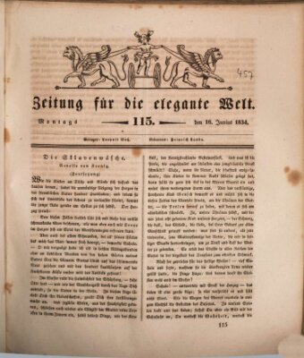 Zeitung für die elegante Welt Montag 16. Juni 1834