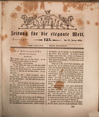 Zeitung für die elegante Welt Freitag 27. Juni 1834